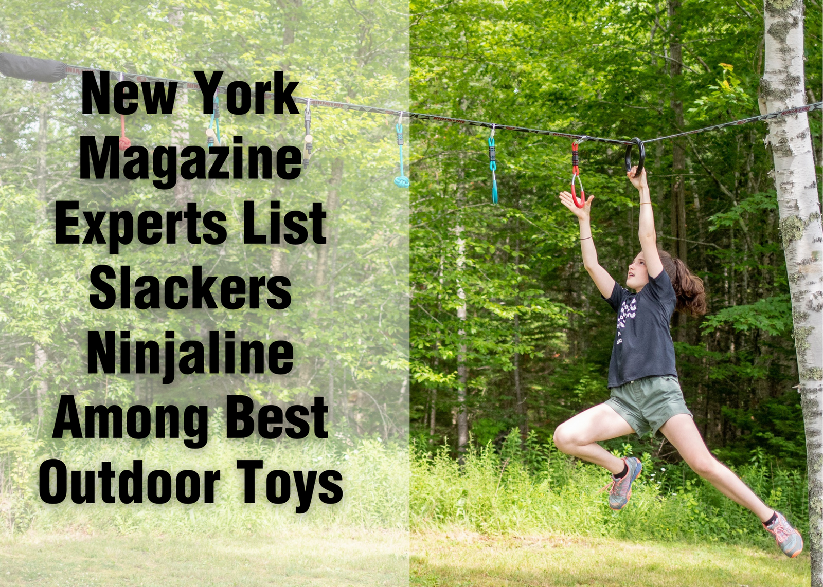New York Magazine Experts List Slackers Ninjaline Among Best Outdoor Toys