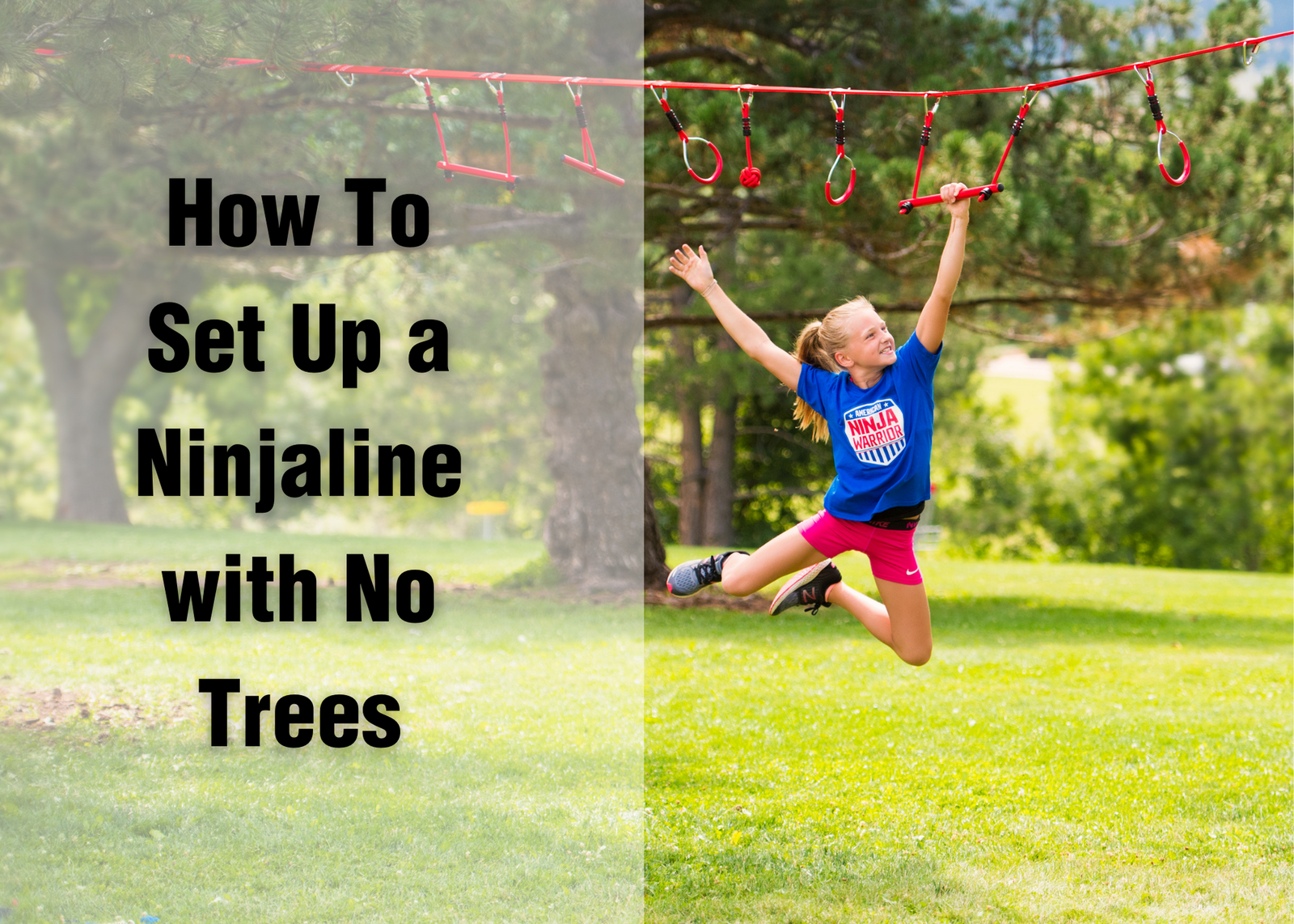 How To Set Up A Ninjaline Without Trees